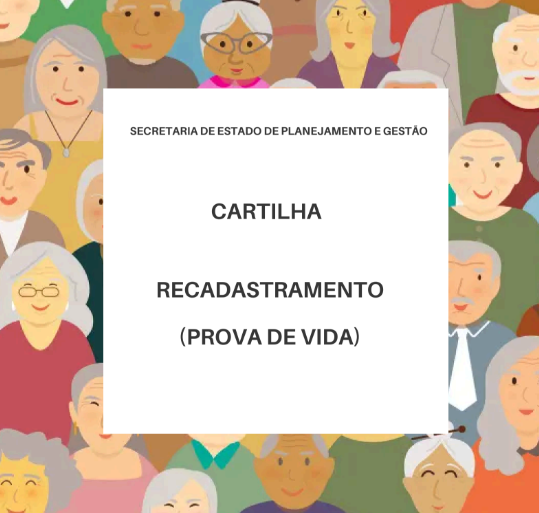 SEPLAG lança Cartilha de Recadastramento para orientar beneficiários sobre a prova de vida anual